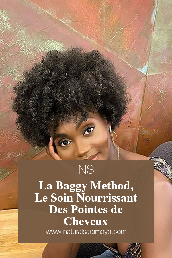 La Baggy Method, le soin nourrissant des pointes des cheveux crépus/afro.
