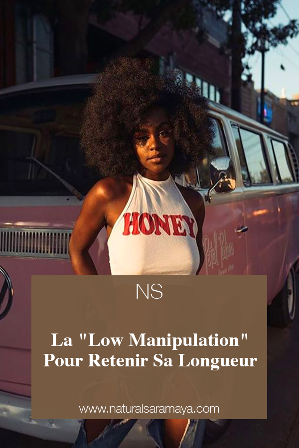 La “Low Manipulation”, la méthode pour gagner en longueur sur cheveux crépus et afro.