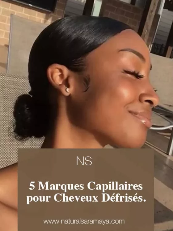 5 Marques Capillaires pour Cheveux Défrisés.