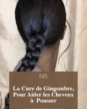 La Cure de Gingembre, pour aider les cheveux afros à  pousser.