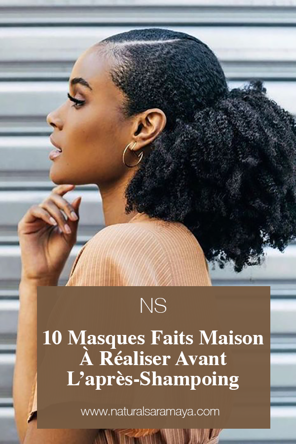 10 Masques Fait Maison Pour Cheveux A Realiser Avant L Apres Shampoing Natural Saramaya
