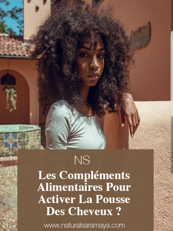Compléments alimentaires pour activer la Pousse des cheveux ?
