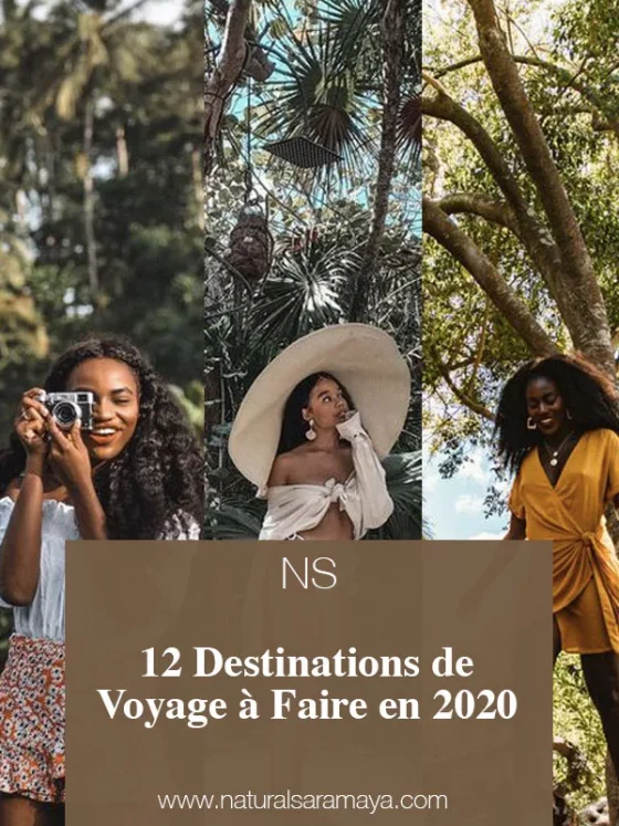 12 Destinations de Voyage à Faire en 2020.