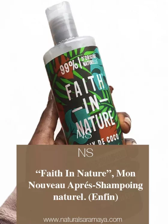Faith In Nature, Mon Nouveau Après Shampoing Bio Et Naturel. (Enfin)