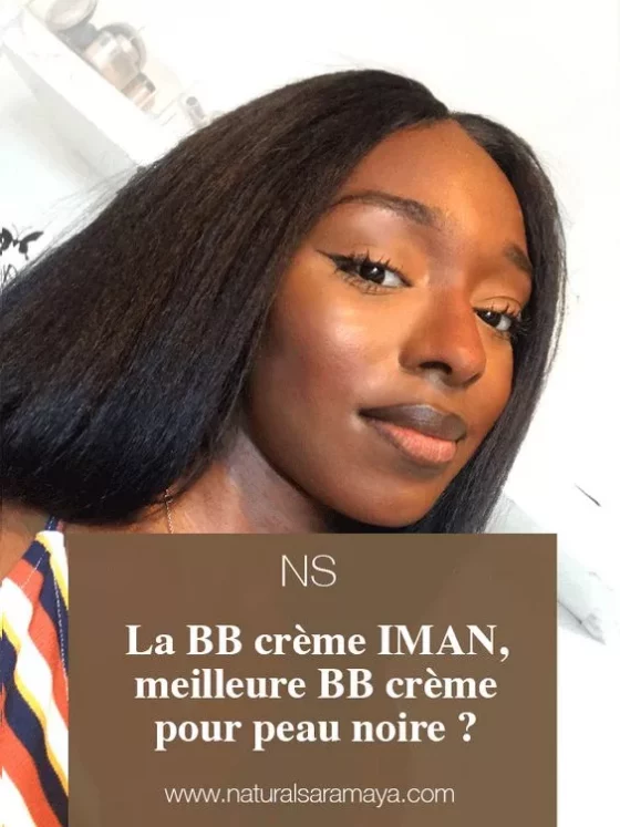 La BB crème IMAN, meilleure BB crème pour peau noire ?