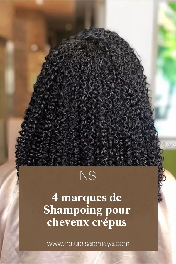 4 marques de Shampoing pour cheveux crépus et Afro