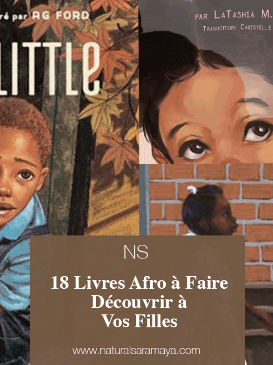 18 Livres Afro à Faire Découvrir à Vos Filles.