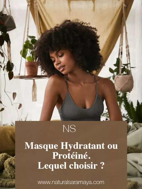 Masque Hydratant ou Protéiné. Lequel choisir ?