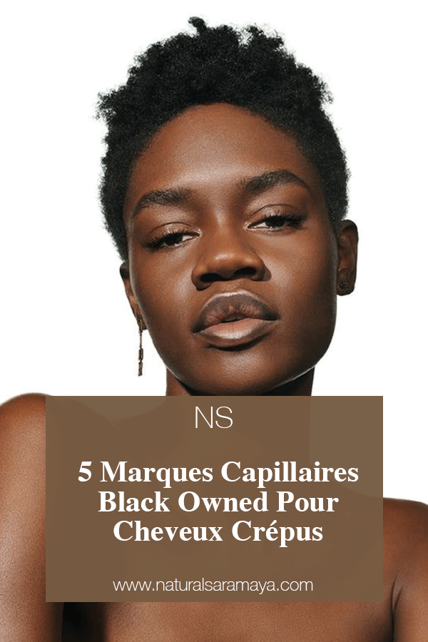 5 Marques Capillaires Black Owned Pour Cheveux Crépus.