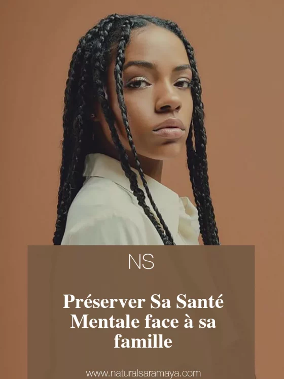 Famille et Pression Sociale : Comment Protéger sa Santé Mentale en tant que Femme Noire